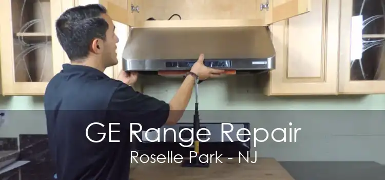 GE Range Repair Roselle Park - NJ